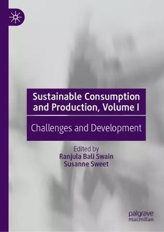 Sustainable Consumption and Production, Volume I cover
