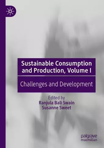 Sustainable Consumption and Production, Volume I cover