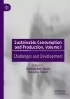 Sustainable Consumption and Production, Volume I cover