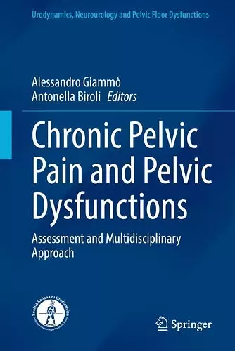 Chronic Pelvic Pain and Pelvic Dysfunctions cover