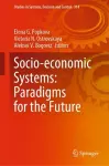 Socio-economic Systems: Paradigms for the Future cover