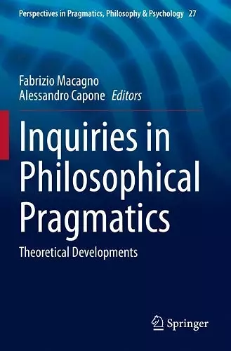 Inquiries in Philosophical Pragmatics cover