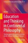 Education and Thinking in Continental Philosophy cover