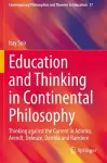 Education and Thinking in Continental Philosophy cover