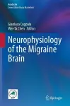 Neurophysiology of the Migraine Brain cover