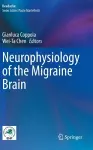 Neurophysiology of the Migraine Brain cover