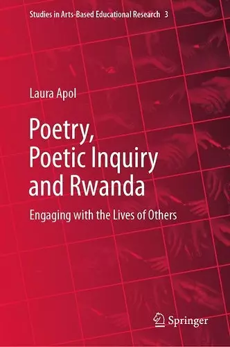 Poetry, Poetic Inquiry and Rwanda cover
