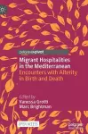 Migrant Hospitalities in the Mediterranean cover