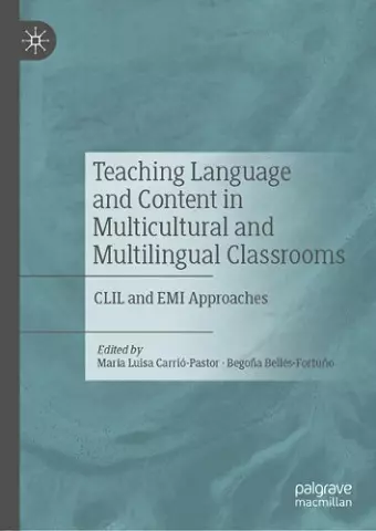 Teaching Language and Content in Multicultural and Multilingual Classrooms cover