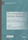 The Dynamics of Welfare Markets cover
