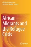 African Migrants and the Refugee Crisis cover