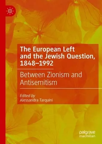 The European Left and the Jewish Question, 1848-1992 cover
