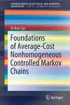 Foundations of Average-Cost Nonhomogeneous Controlled Markov Chains cover