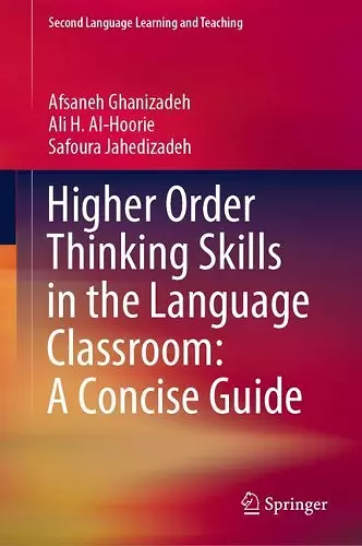 Higher Order Thinking Skills in the Language Classroom: A Concise Guide cover