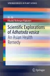 Scientific Explorations of Adhatoda vasica cover