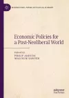 Economic Policies for a Post-Neoliberal World cover