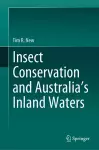 Insect conservation and Australia’s Inland Waters cover