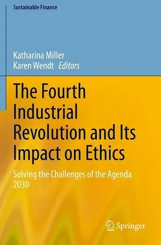 The Fourth Industrial Revolution and Its Impact on Ethics cover