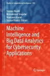 Machine Intelligence and Big Data Analytics for Cybersecurity Applications cover