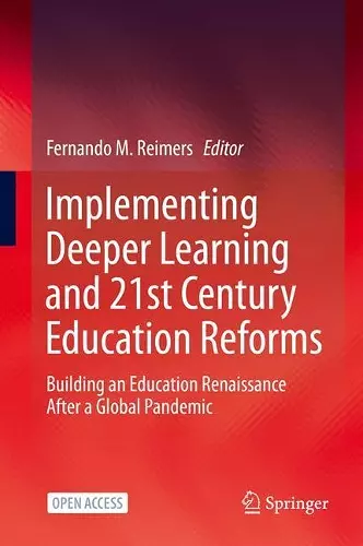 Implementing Deeper Learning and 21st Century Education Reforms cover