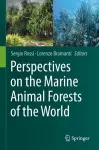 Perspectives on the Marine Animal Forests of the World cover