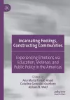 Incarnating Feelings, Constructing Communities cover
