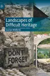 Landscapes of Difficult Heritage cover