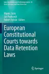 European Constitutional Courts towards Data Retention Laws cover