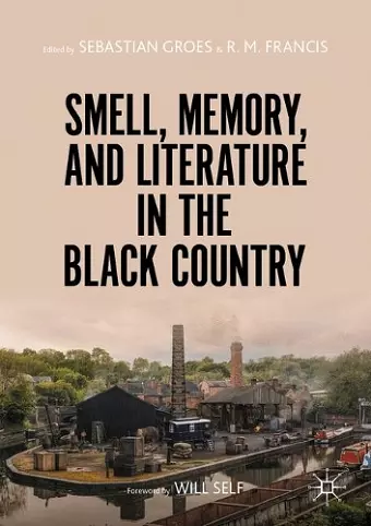 Smell, Memory, and Literature in the Black Country cover