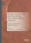 Rurality, Social Justice and Education in Sub-Saharan Africa Volume II cover