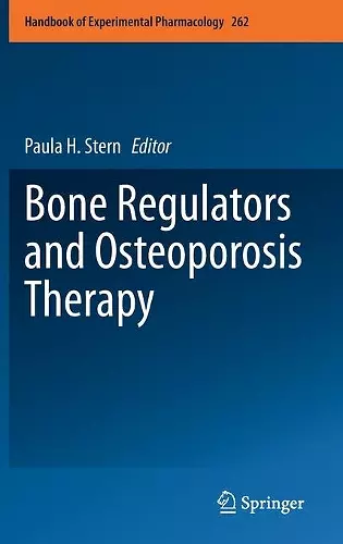 Bone Regulators and Osteoporosis Therapy cover