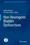 Non-Neurogenic Bladder Dysfunctions cover