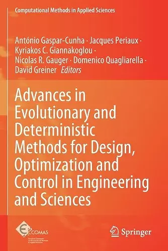 Advances in Evolutionary and Deterministic Methods for Design, Optimization and Control in Engineering and Sciences cover