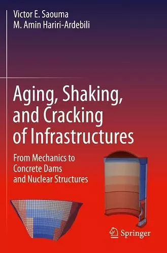 Aging, Shaking, and Cracking of Infrastructures cover