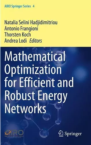Mathematical Optimization for Efficient and Robust Energy Networks cover