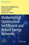 Mathematical Optimization for Efficient and Robust Energy Networks cover
