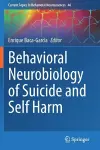 Behavioral Neurobiology of Suicide and Self Harm cover