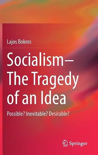 Socialism—The Tragedy of an Idea cover
