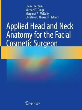 Applied Head and Neck Anatomy for the Facial Cosmetic Surgeon cover