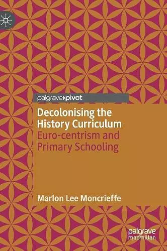 Decolonising the History Curriculum cover