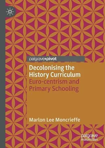 Decolonising the History Curriculum cover