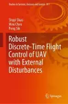 Robust Discrete-Time Flight Control of UAV with External Disturbances cover