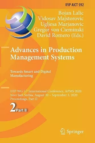 Advances in Production Management Systems. Towards Smart and Digital Manufacturing cover