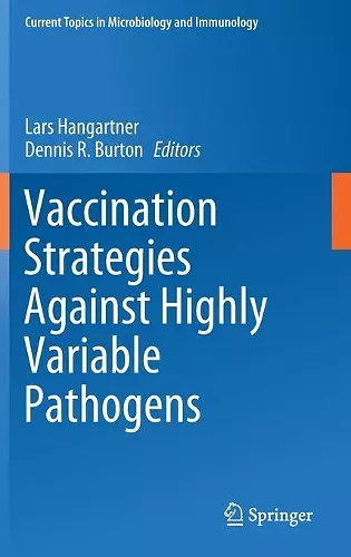 Vaccination Strategies Against Highly Variable Pathogens cover