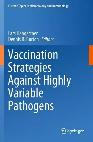Vaccination Strategies Against Highly Variable Pathogens cover