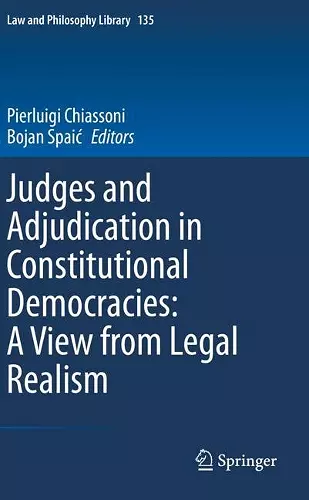 Judges and Adjudication in Constitutional Democracies: A View from Legal Realism cover
