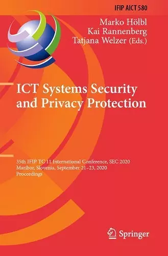 ICT Systems Security and Privacy Protection cover