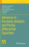 Advances in Harmonic Analysis and Partial Differential Equations cover