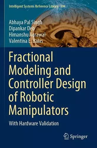 Fractional Modeling and Controller Design of Robotic Manipulators cover