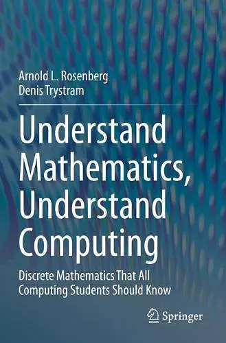 Understand Mathematics, Understand Computing cover